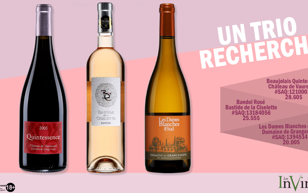 UN TRIO RECHERCHÉ!